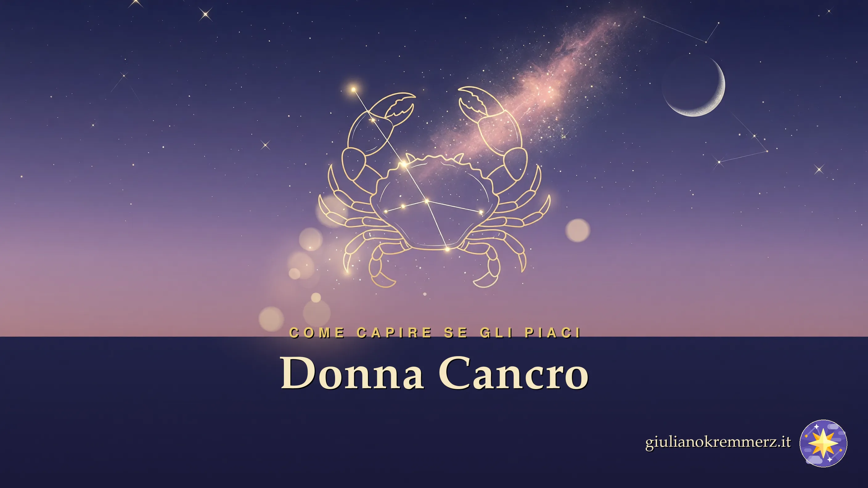 Donna Cancro: Come Capire se gli Piaci?